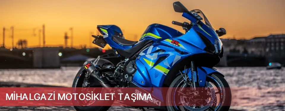 Mihalgazi İlçemi Motosiklet Taşıma